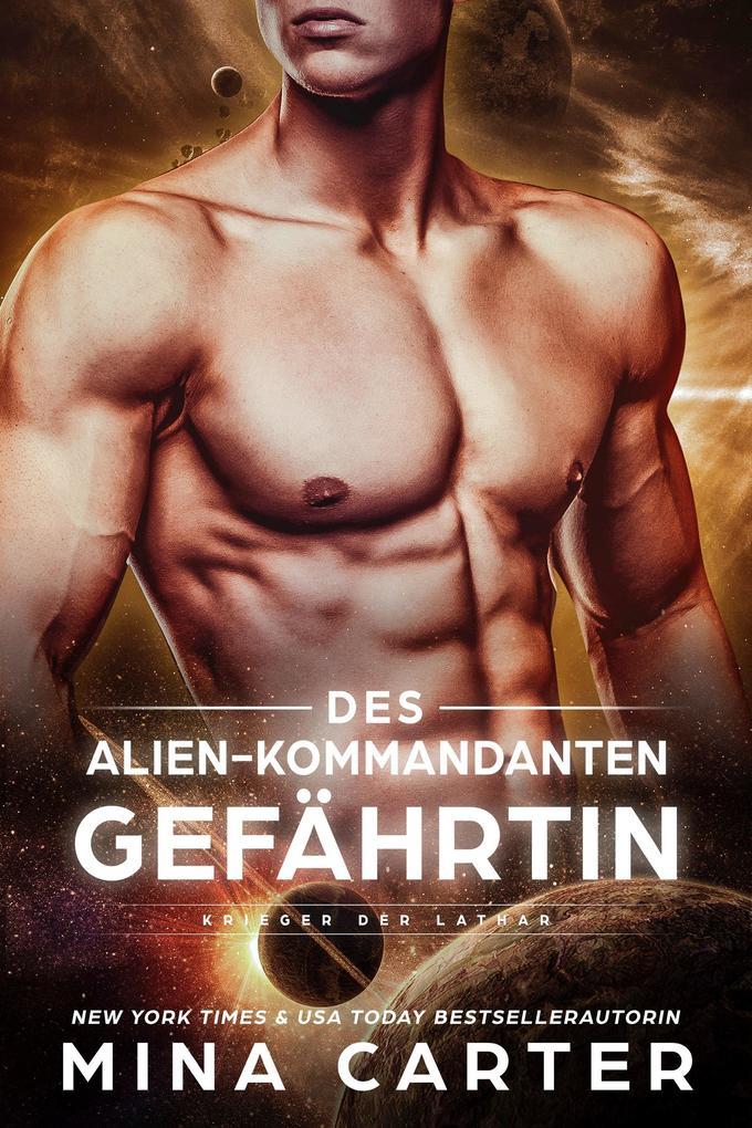 Des Alien-Kommandanten Gefährtin