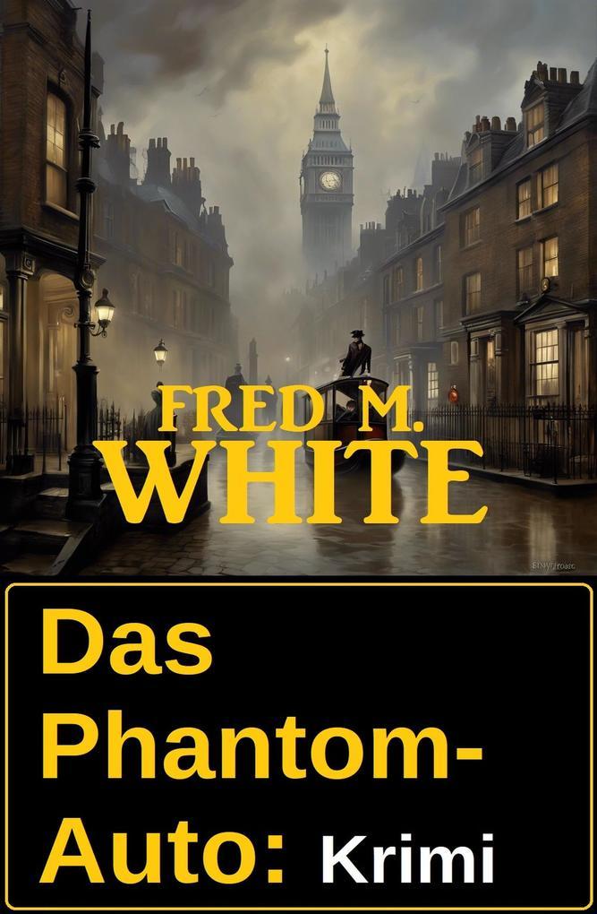 Das Phantom-Auto: Krimi