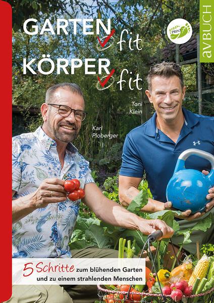 Garten fit - Körper fit