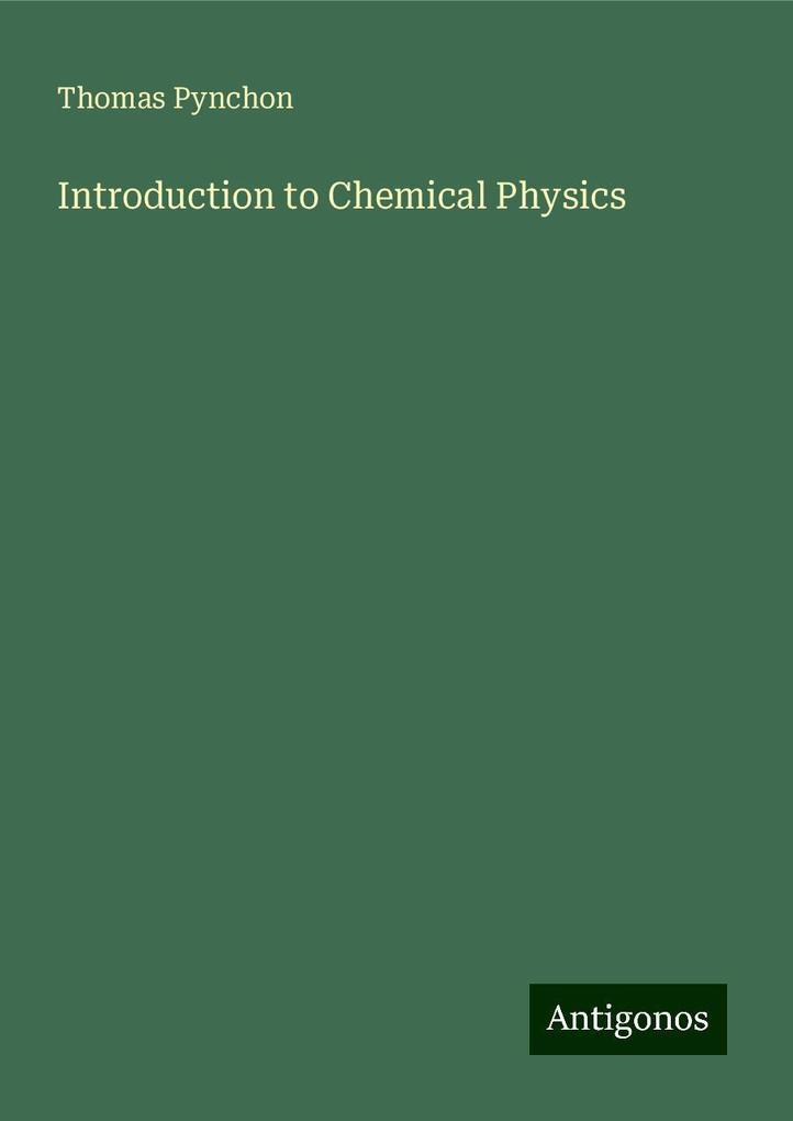 Introduction to Chemical Physics