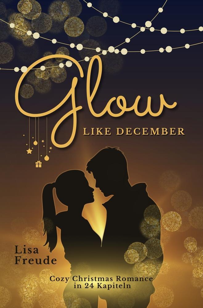 Glow like December