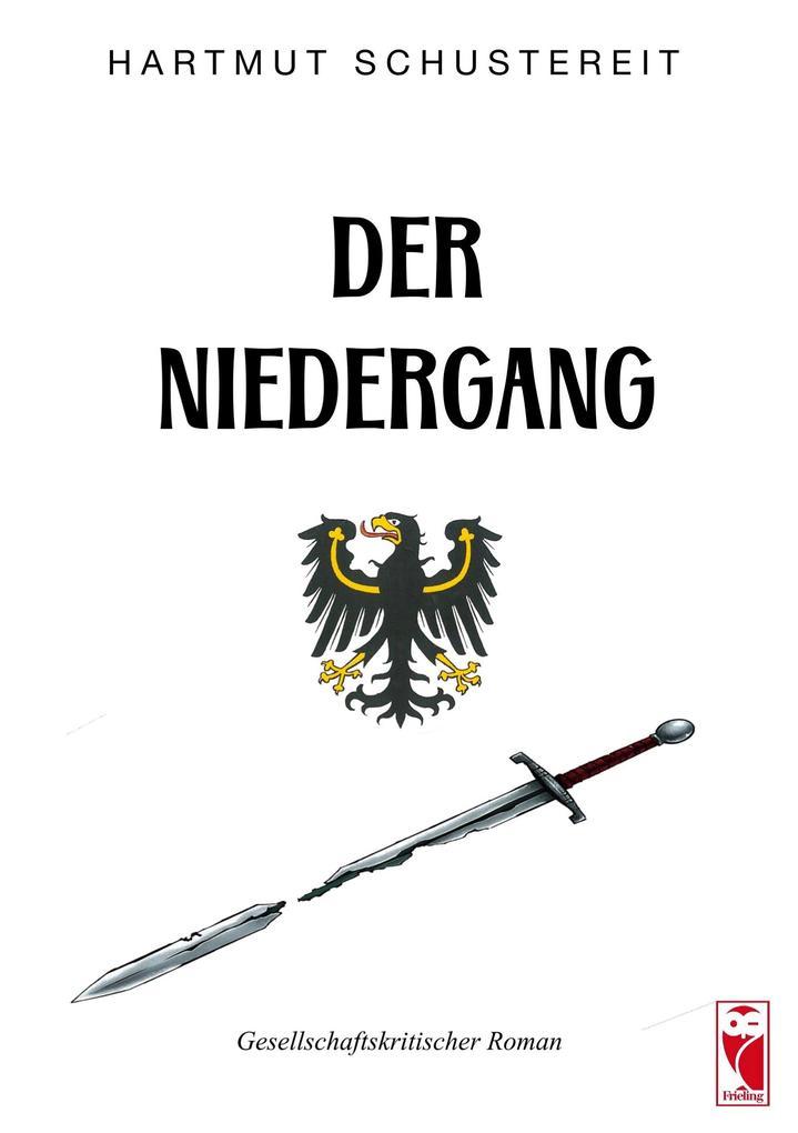 Der Niedergang