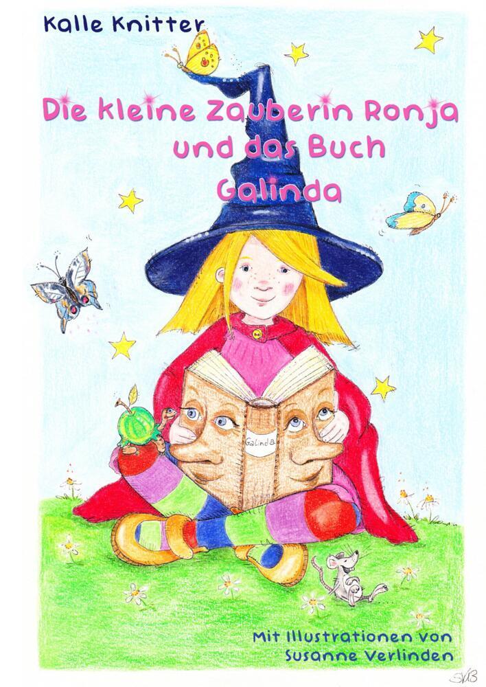 Die kleine Zauberin Ronja und das Buch Galinda