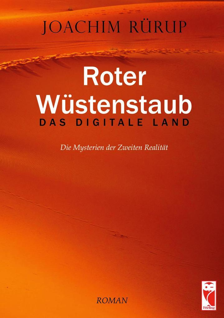 Roter Wüstenstaub - Das digitale Land