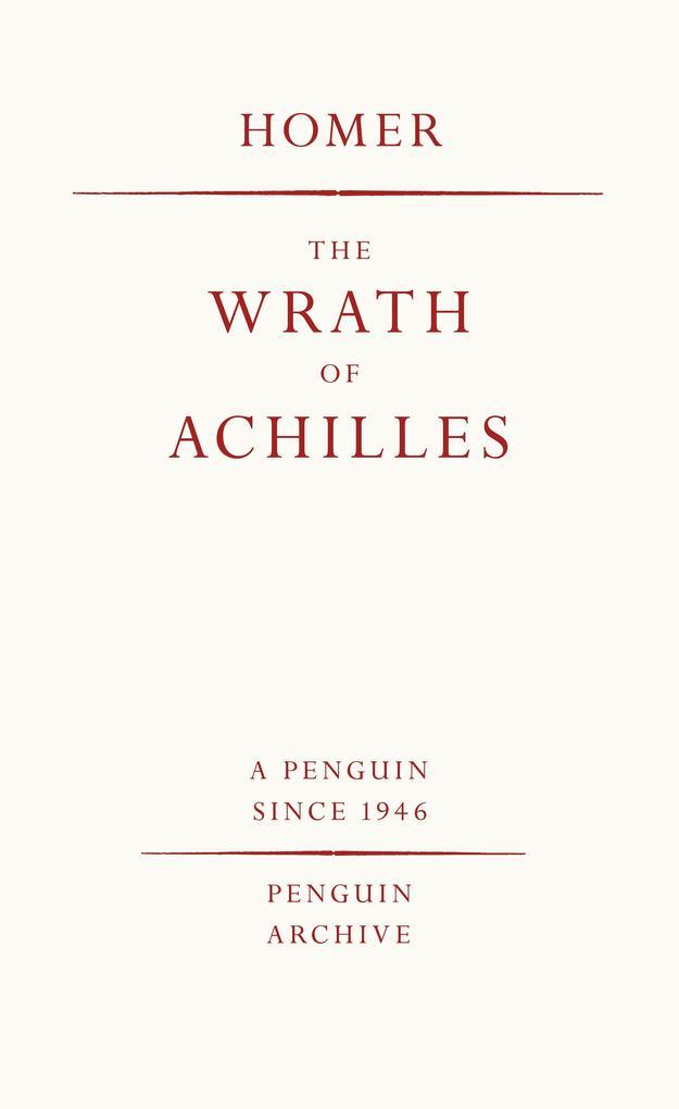 The Wrath of Achilles