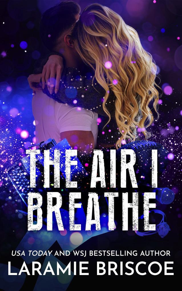 The Air I Breathe