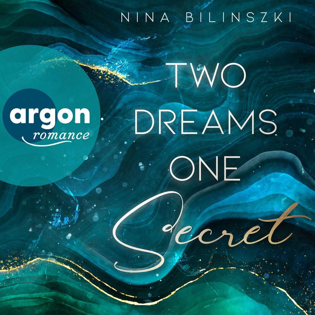 Two Dreams, One Secret