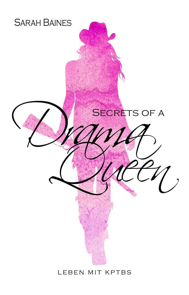 Secrets of a Drama Queen