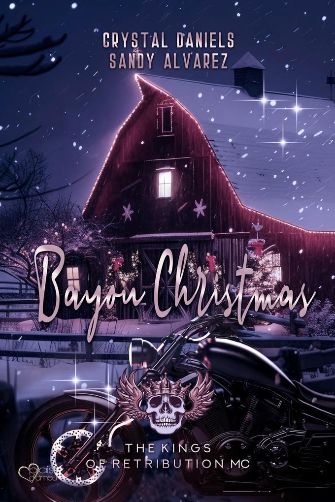 Kings of Retribution MC: Bayou Christmas (Louisiana Chapter)