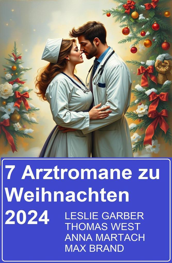 7 Arztromane zu Weihnachten 2024