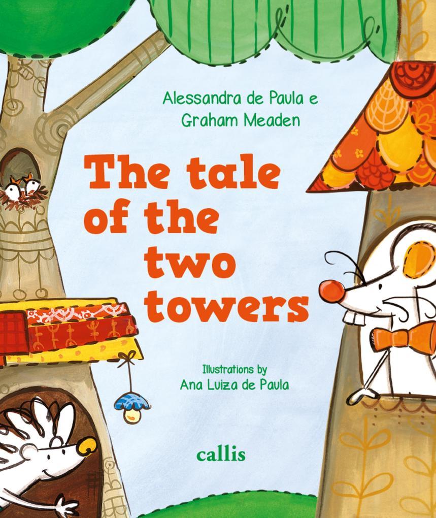 The tale of the two towers