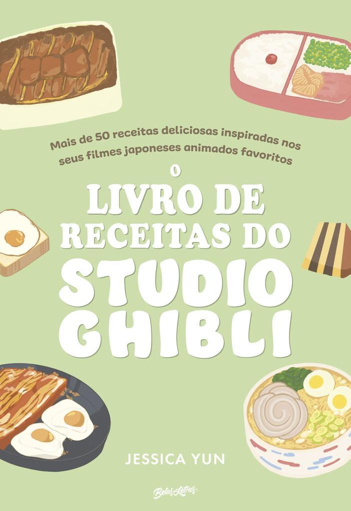 O Livro de Receitas do Studio Ghibli