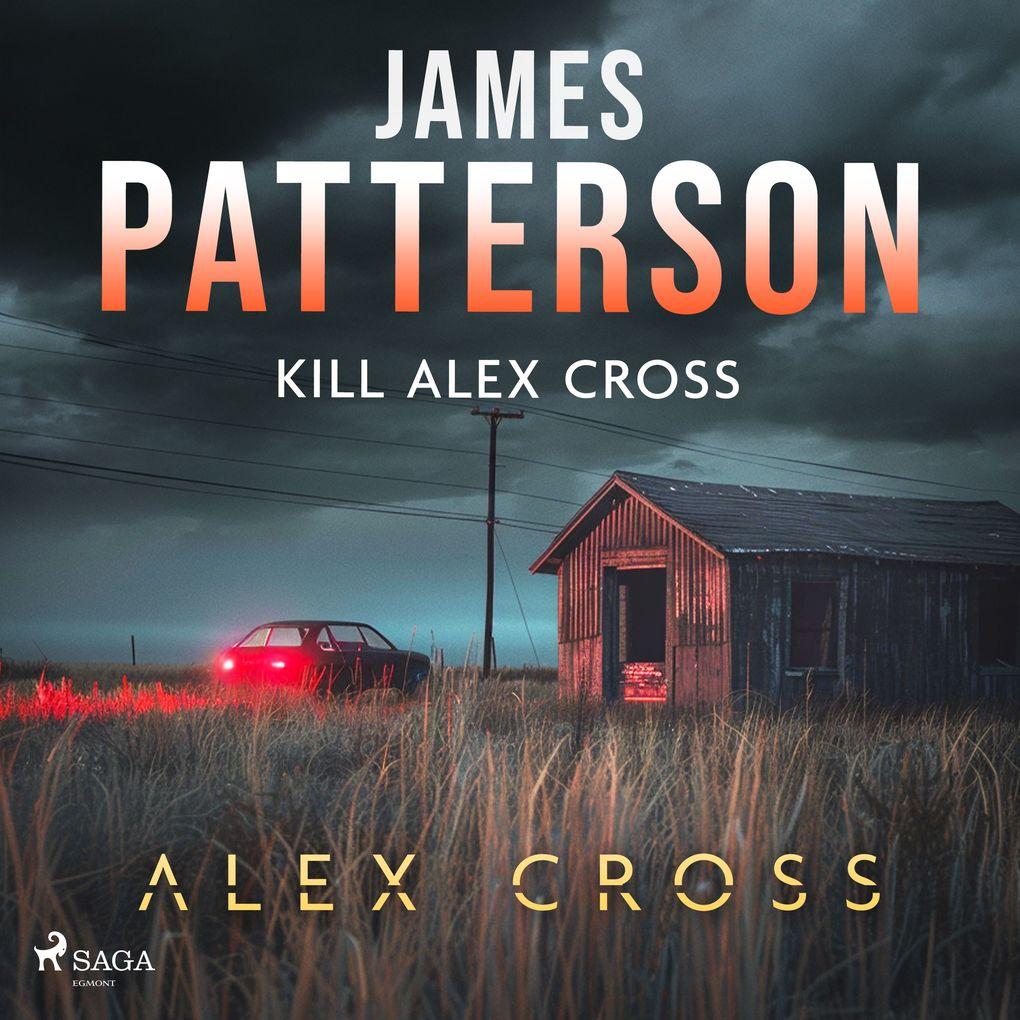 Kill Alex Cross