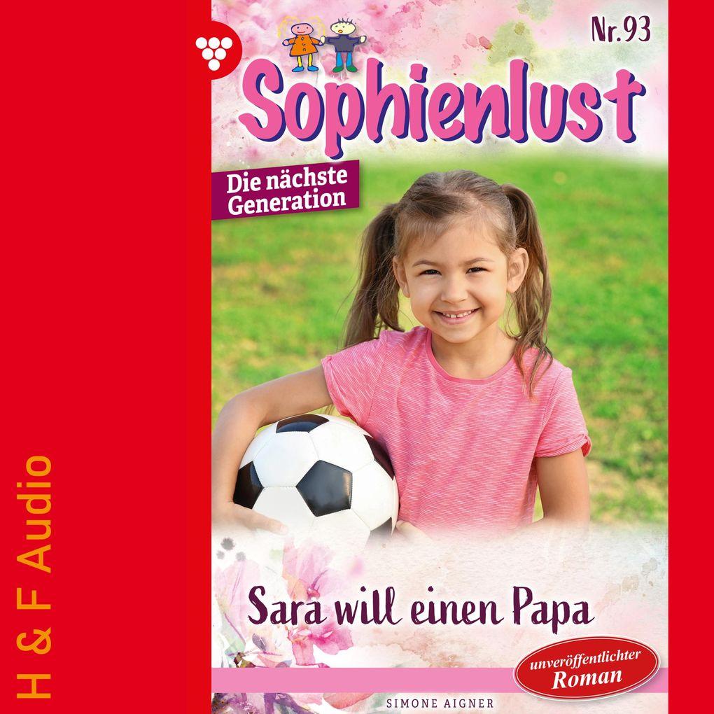 Sara will einen Papa