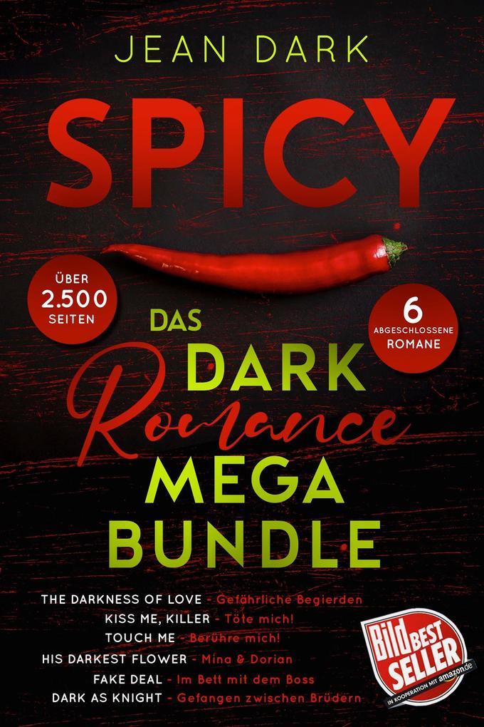 SPICY: Das Dark Romance Mega Bundle