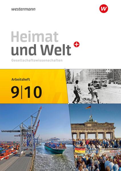 Heimat und Welt Plus 9 / 10. Arbeitsheft. Für Berlin und Brandenburg