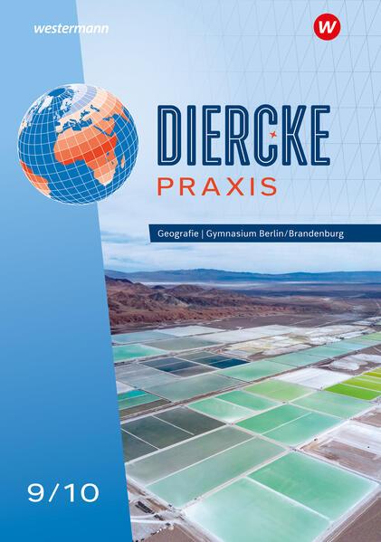 Diercke Praxis SI 9/10. Schulbuch. Für Gymnasien in Berlin und Brandenburg