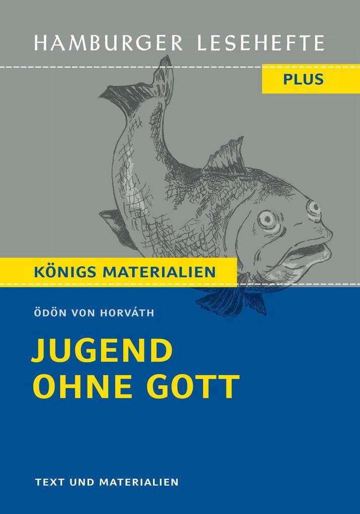 Jugend ohne Gott von Ödön von Horváth (Textausgabe)