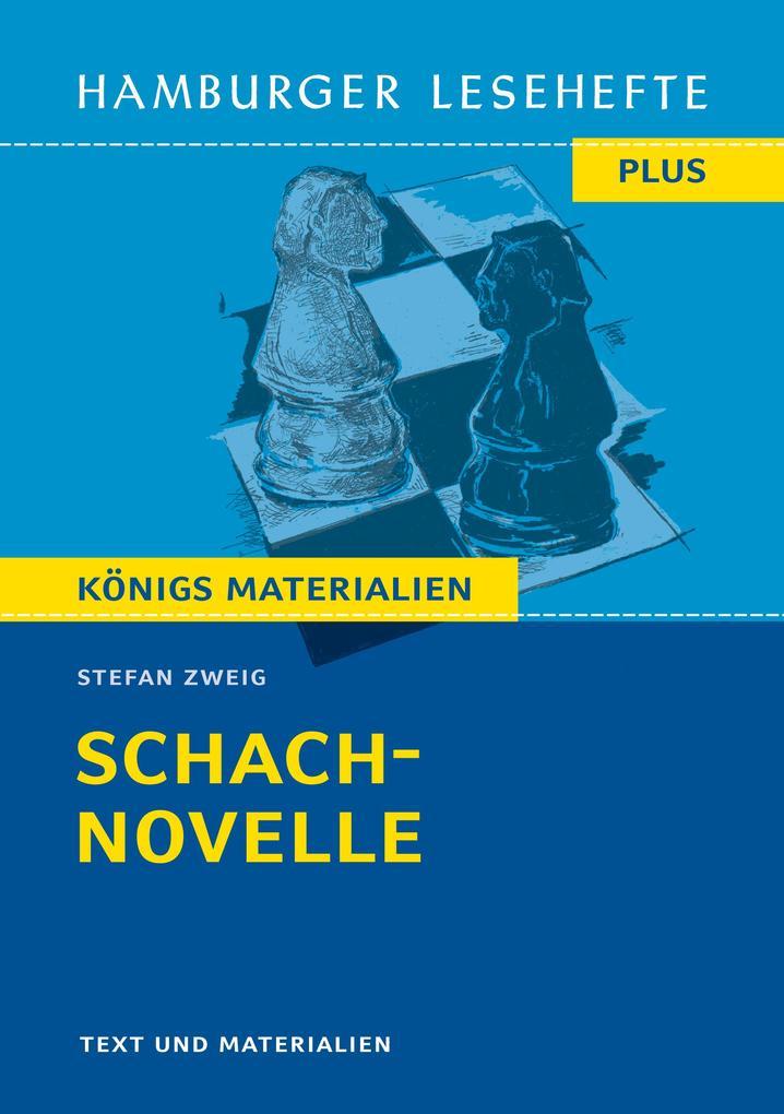 Schachnovelle von Stefan Zweig (Textausgabe)