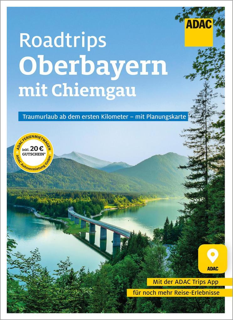 ADAC Roadtrips - Oberbayern mit Chiemgau