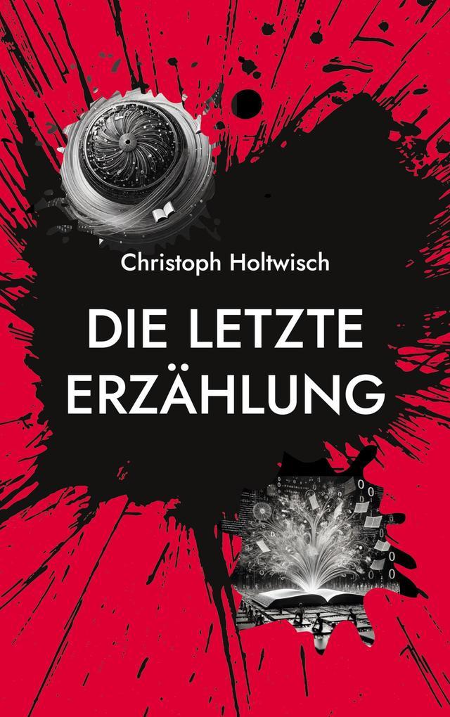 Die letzte Erzählung