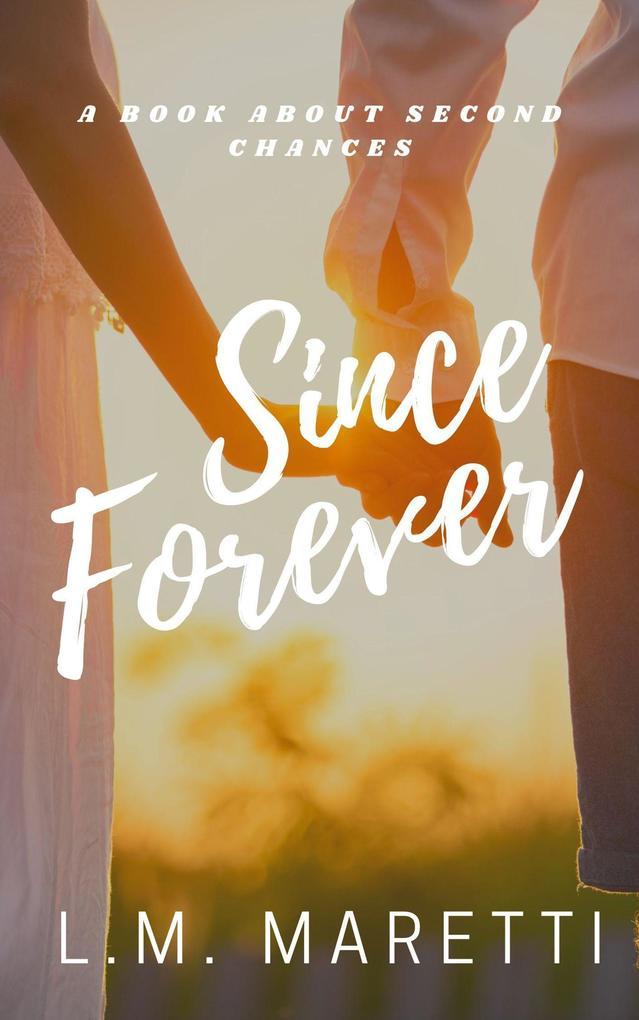 Since Forever (Anders brothers series, #1)