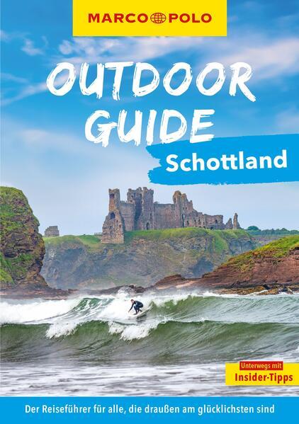 MARCO POLO OUTDOOR GUIDE Reiseführer Schottland