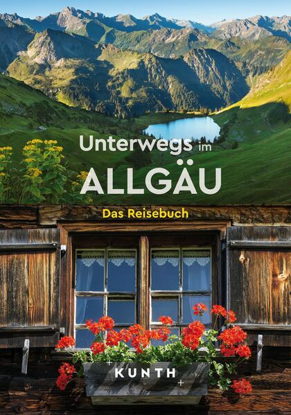 KUNTH Unterwegs im Allgäu