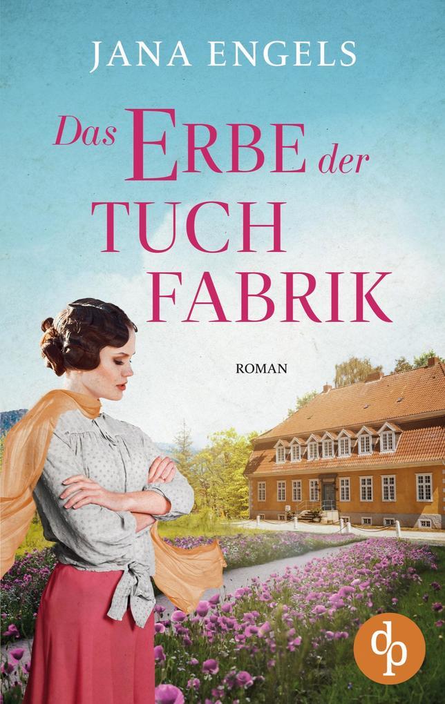 Das Erbe der Tuchfabrik