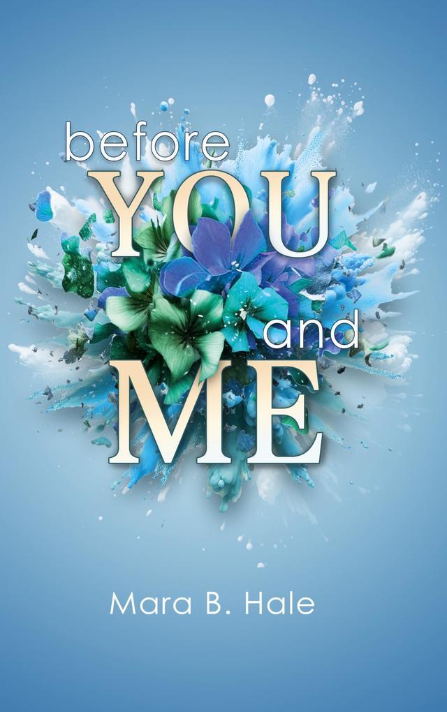 Before You and Me