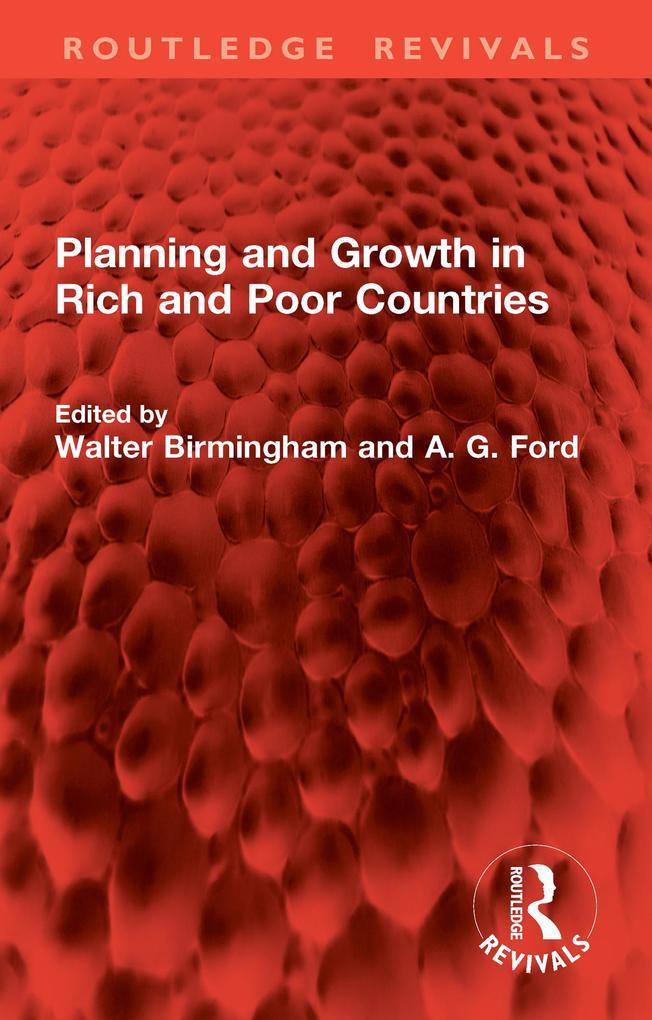 Planning and Growth in Rich and Poor Countries