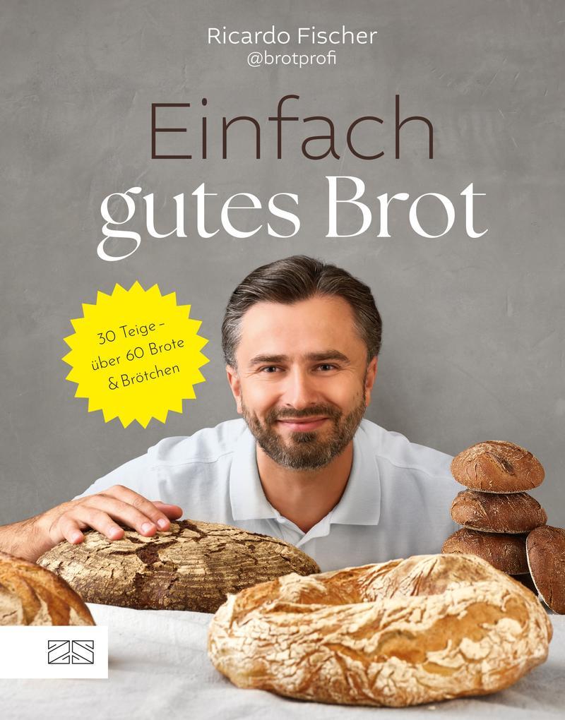 Einfach gutes Brot