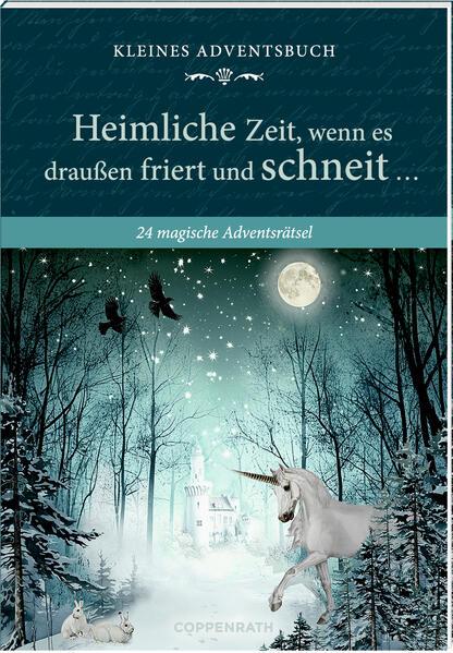 Adventskalenderbuch mit Türchen - Heimliche Zeit, wenn es draußen friert und schneit ...