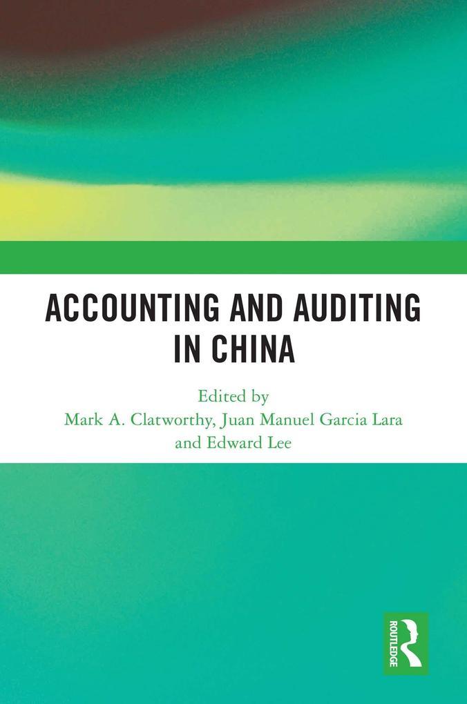 Accounting and Auditing in China