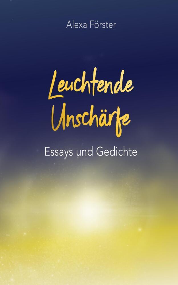 Leuchtende Unschärfe