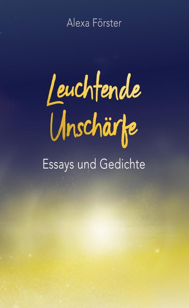 Leuchtende Unschärfe