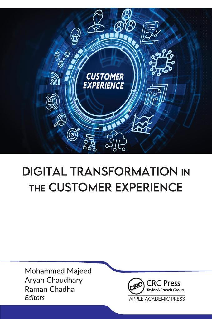 Digital Transformation in the Customer Experience