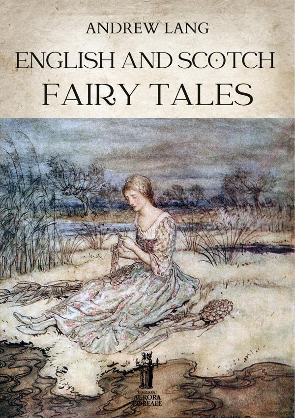 English and Scotch Fairy Tales