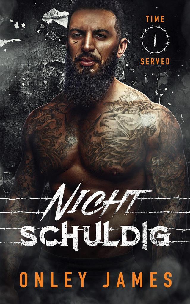 Nicht Schuldig (Time Served, #1)