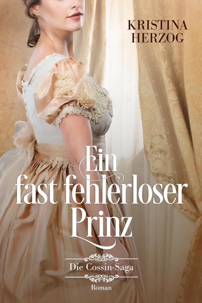 Ein fast fehlerloser Prinz