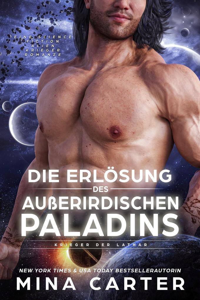 Die Erlösung des Außerirdischen Paladins