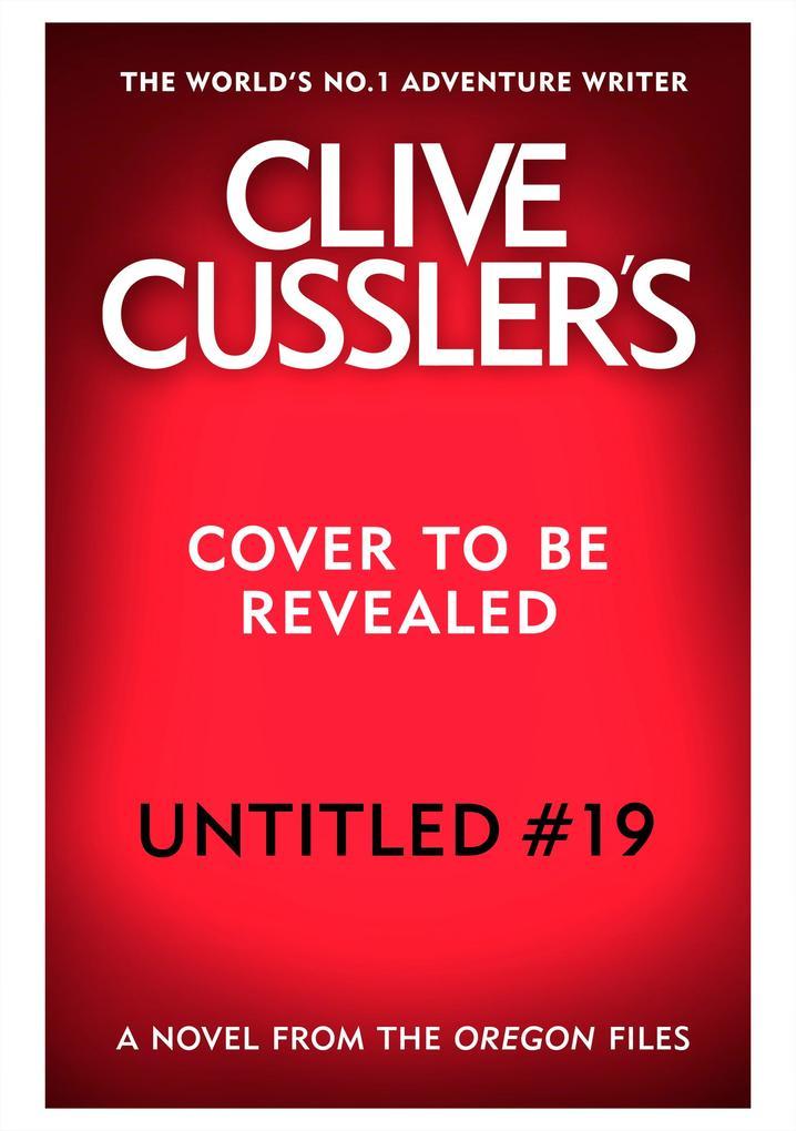 Untitled Cussler - Oregon Files #19