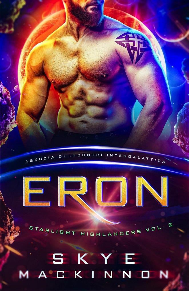 Eron: Starlight Highlanders (Alieni della Starlight, #2)