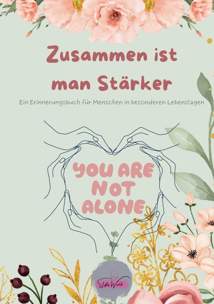 Zusammen ist man stärker