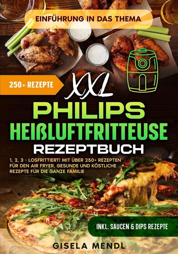 XXL Philips Heißluftfritteuse Rezeptbuch