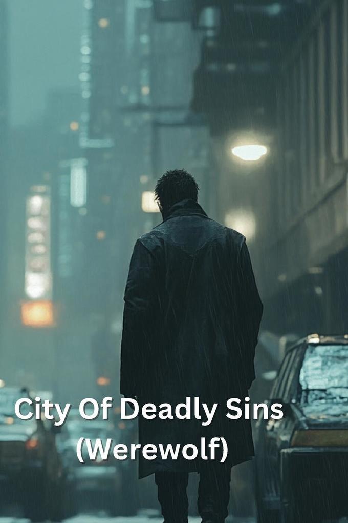 City Of Deadly Sins (Werewolf)