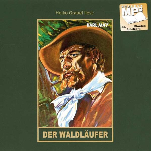 Der Waldläufer, 0 Audio-CD, MP3