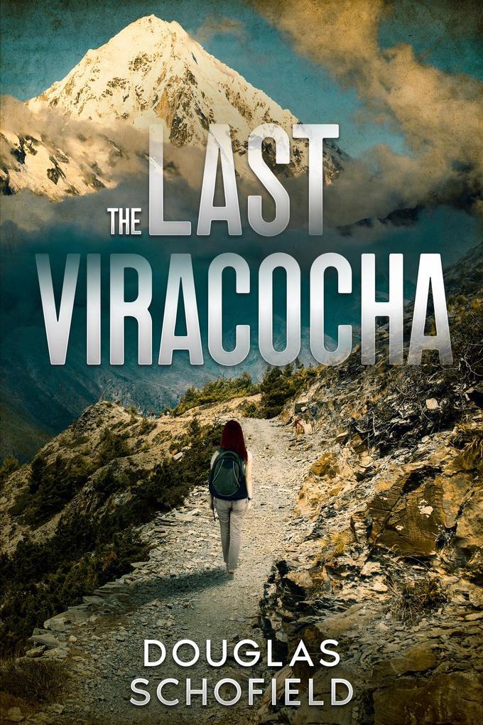 The Last Viracocha