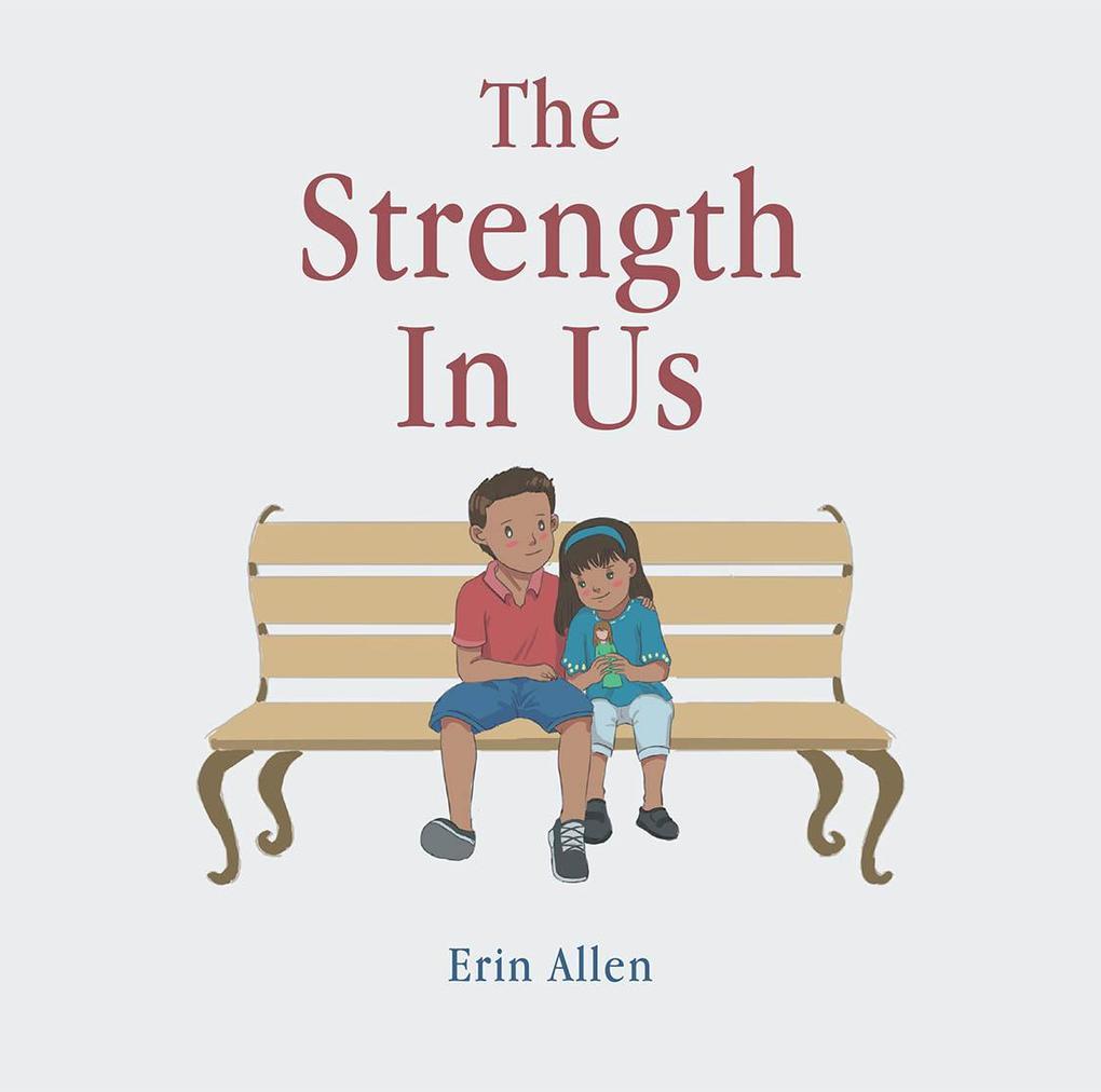 The Strength In Us