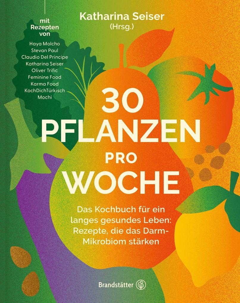 30 Pflanzen pro Woche